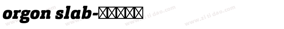 orgon slab字体转换